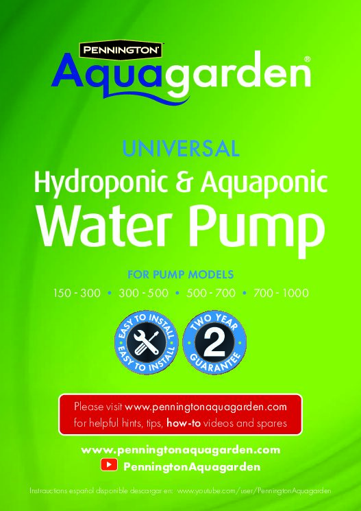 Universal Hydroponic & Aquaponic Water Pump 150-300 instruction manual